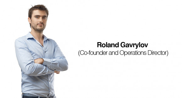 Interview: Roland Gavrylov. Operations Director