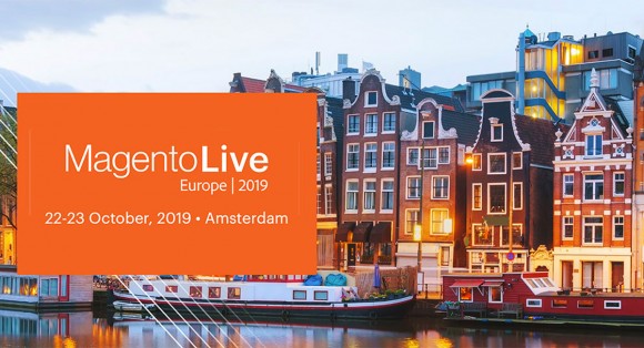 MagentoLive Europe 2019: See you in Amsterdam
